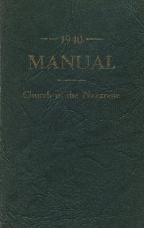 Manual of the Church of the Nazarene, 1940