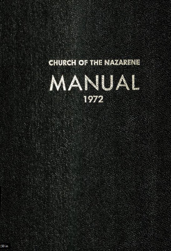 Manual of the Church of the Nazarene, 1972